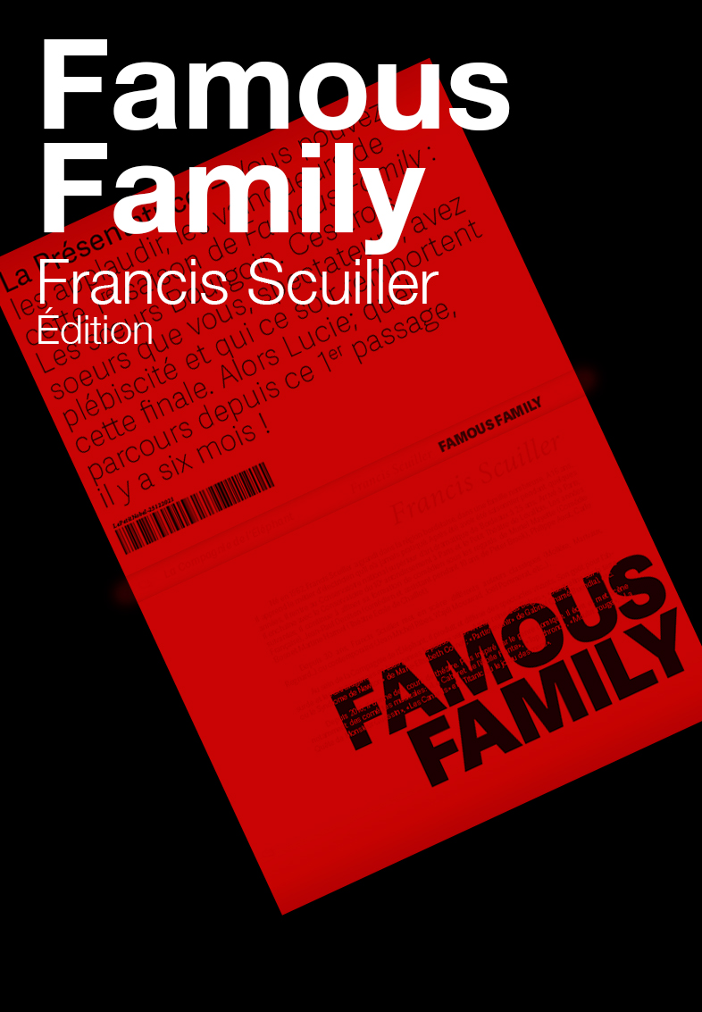Francis Scuiller - Edition Famous Family